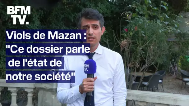 Viols de Mazan: l'interview en intégrale de l'avocat de la plaignante, Stéphane Babonneau