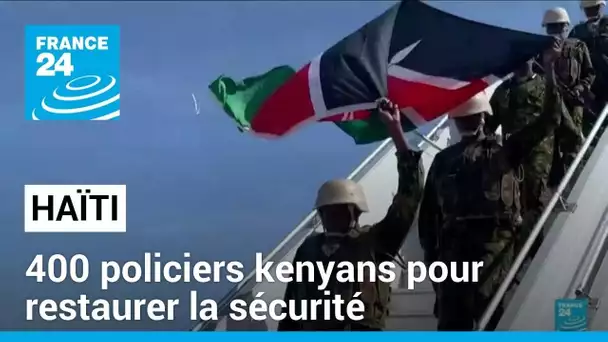 En Haïti, les premiers policiers kenyans sont arrivés pour restaurer la sécurité face aux gangs