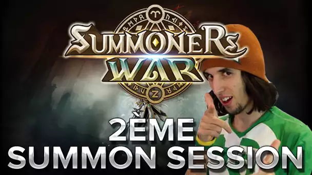 Summoners War #4 : 2ème Summon session