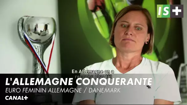 L'Allemagne veut renouer avec son histoire - Euro féminin Allemagne / Danemark