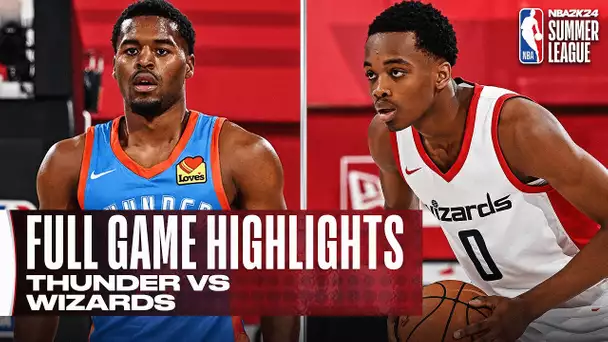 THUNDER vs WIZARDS | NBA SUMMER LEAGUE | FULL GAME HIGHLIGHTS