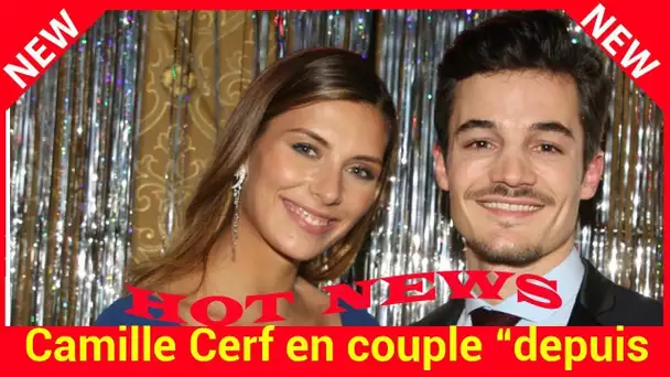 Camille Cerf en couple “depuis très peu de temps”, l’ex Miss France présente celui qui