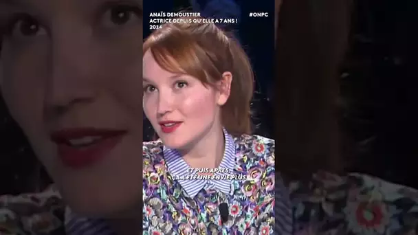 Anaïs Demoustier : son amour précoce pour le cinéma ! #onpc #shorts