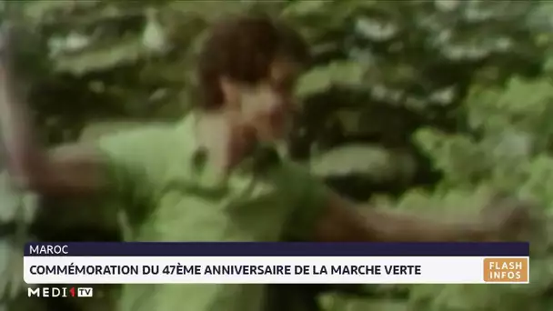 Maroc : Commémoration du 47ème anniversaire de la Marche Verte