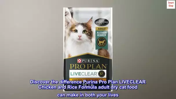 Purina Pro Plan LiveClear with Probiotics Allergen Reducing Chicken,Rice Dry Cat Food & Cat Shampoo