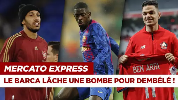 🚨 TRANSFERTS : Dembélé, Aubameyang, Ben Arfa, Arthur ... Les infos Mercato du 20 janvier