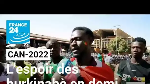 CAN-2022 : l'espoir des burkinabè face au Sénégal en demi-finale • FRANCE 24