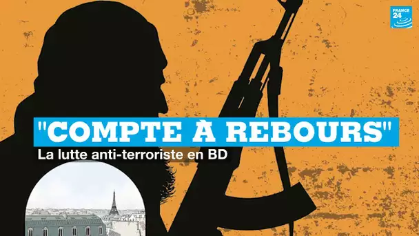 "Il ne faut pas créer plus de terroristes qu'on en tuent" - La lutte anti-terroriste en BD