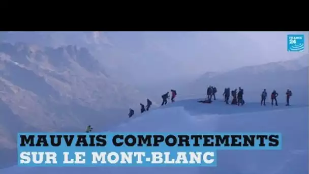 Le Mont-Blanc, un sommet de mauvais comportements