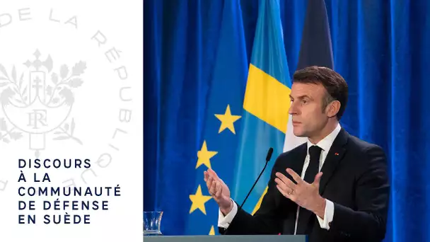 Discours du Président Emmanuel Macron à la communauté de défense en Suède