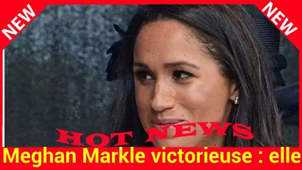 Meghan Markle victorieuse : elle savoure déjà son premier succès en tant que duchesse