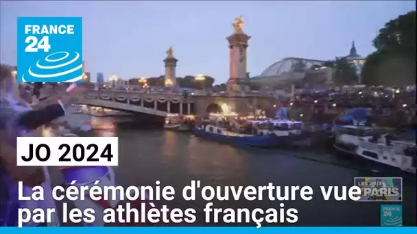 A Paris, la cérémonie d'ouverture des Jeux olympiques vue par les athlètes français