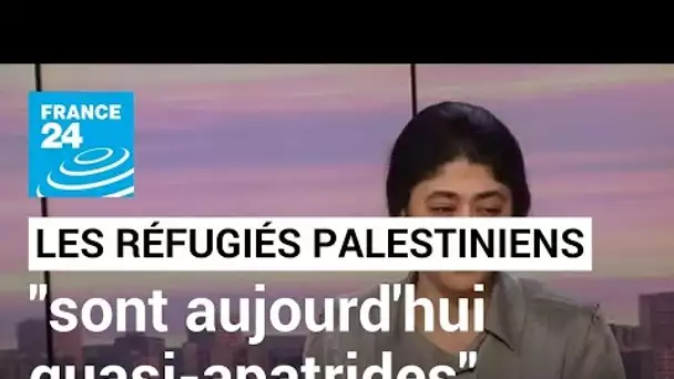 Rima Hassan, juriste : "Les réfugiés palestiniens sont aujourd'hui des quasi-apatrides" • FRANCE 24