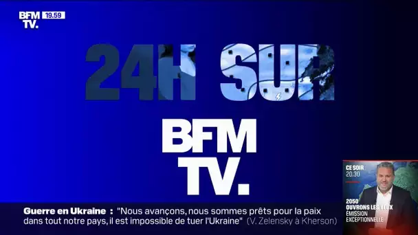 24H SUR BFMTV - La planète en 2050, Zelensky à Kherson et des migrants sauvés dans la Manche