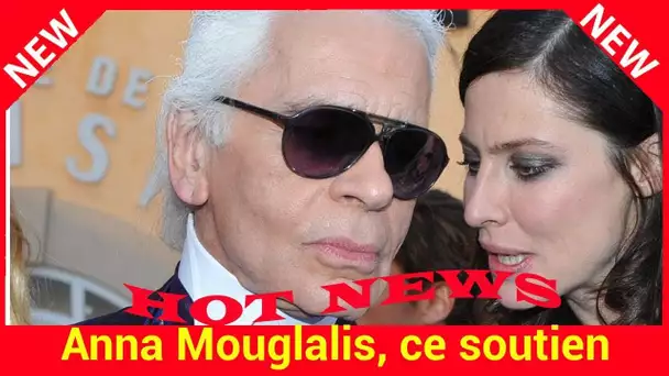 Anna Mouglalis, ce soutien financier de Karl pour lequel elle lui sera toujours reconnaissante