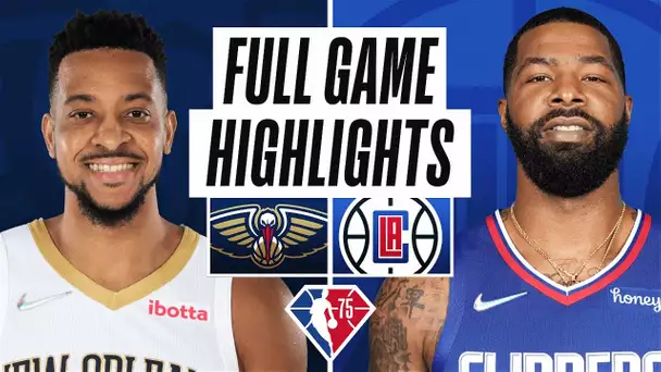 PELICANS at CLIPPERS | FULL GAME HIGHLIGHTS | April 3, 2022