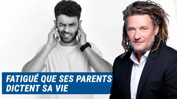 Olivier Delacroix (Libre antenne) - Fatigué de se faire dicter sa vie par ses parents