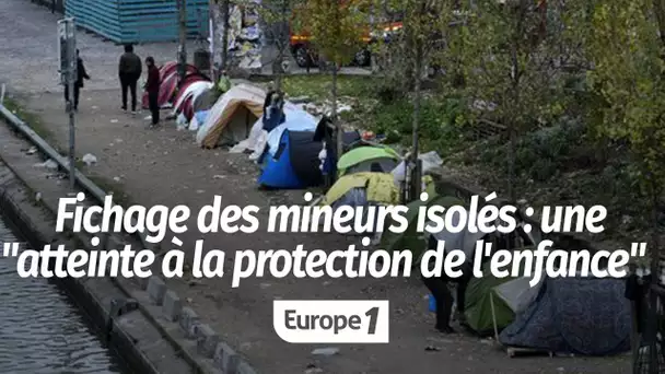 Fichage des mineurs isolés : "Un dévoiement de la protection de l’enfance à des fins de contrôle …