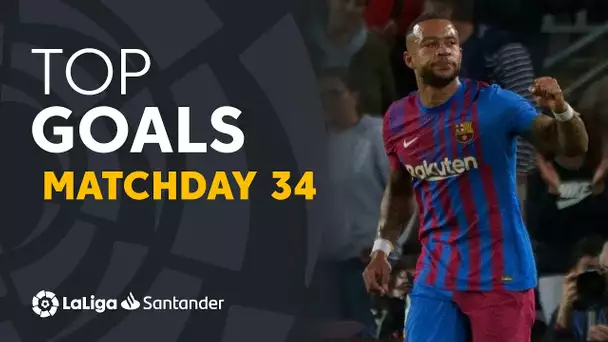 All Goals Matchday 34 LaLiga Santander 2021/2022