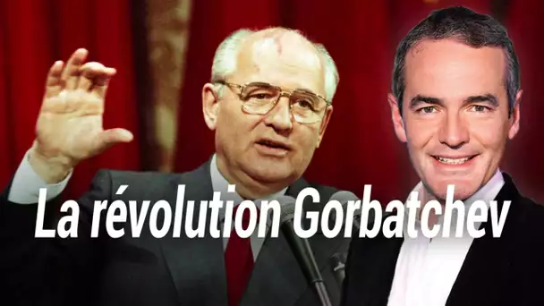 AU COEUR DE L'HISTOIRE : La révolution Gorbatchev (Franck Ferrand)