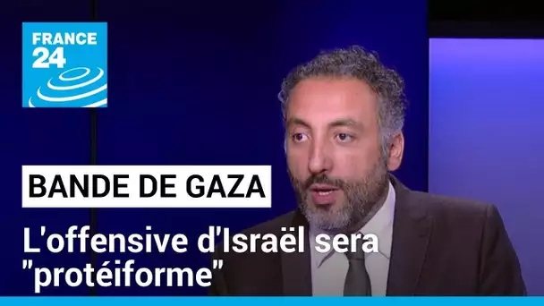 L'offensive d'Israël dans la bande de Gaza sera "protéiforme", selon le journaliste Karim Yahiaoui