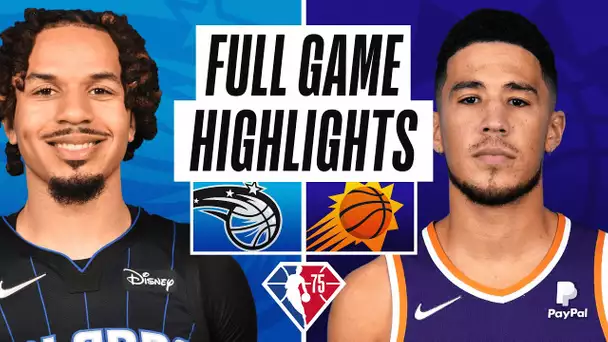 MAGIC at SUNS | FULL GAME HIGHLIGHTS | February 12, 2022