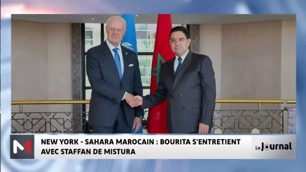 Nasser Bourita s’entretient à New York avec Staffan De Mistura