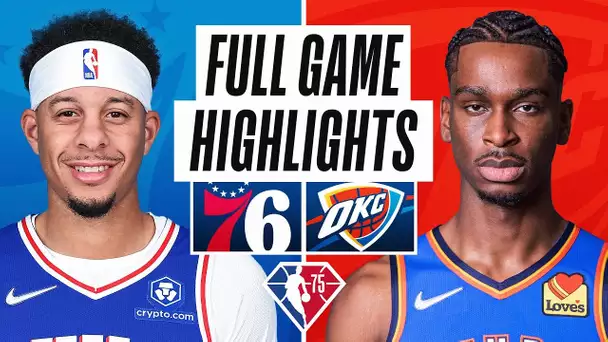 76ERS at THUNDER | FULL GAME HIGHLIGHTS | October 24, 2021