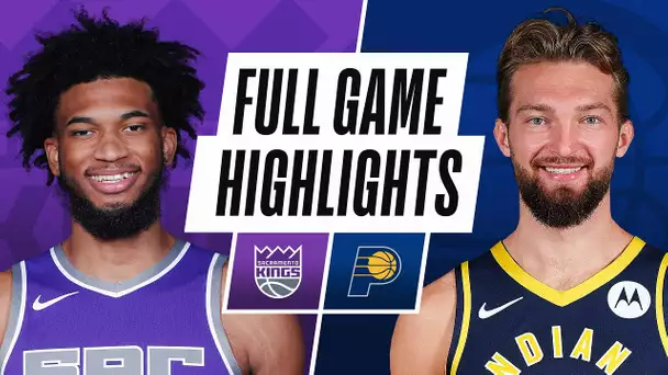 KINGS at PACERS FULL GAME HIGHLIGHTS | May 5, 2021