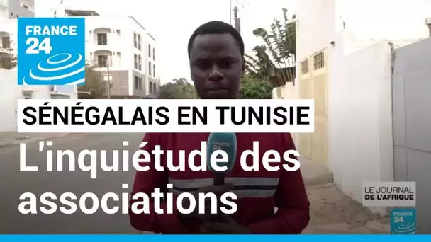 L'inquiétude du Sénégal pour ses ressortissants vivant en Tunisie • FRANCE 24