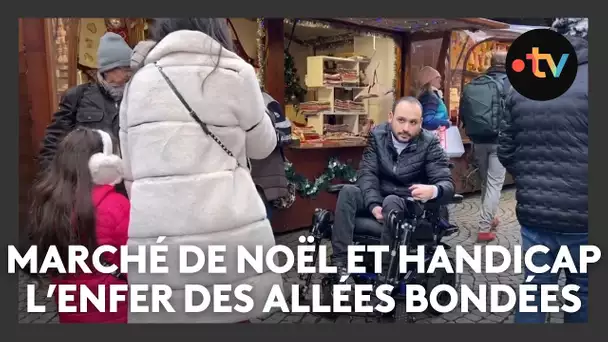 Le marché de Noël de Strasbourg : un enfer pour les personnes en situation de handicap