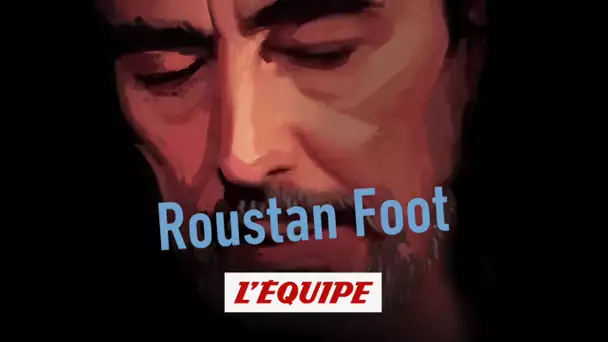 Les mystères du foot - Roustan foot