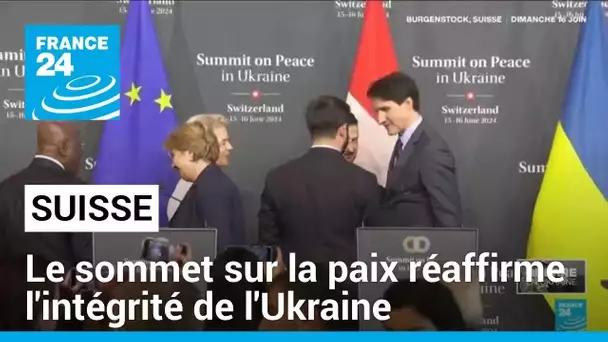 Suisse : le sommet sur la paix réaffirme l'intégrité de l'Ukraine mais appelle à associer la Russie