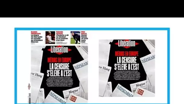 Atteintes au liberté de la presse en Europe: "La censure se lève à l'est"