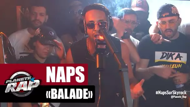 [Inédit] Naps "Balade" #PlanèteRap