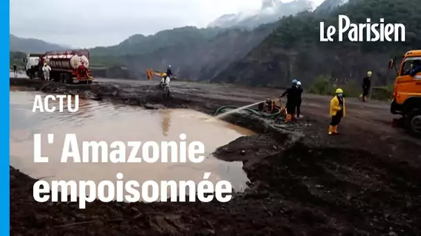 Une grande fuite de pétrole en Amazonie fait craindre une catastrophe écologique majeure