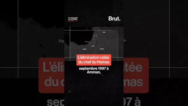 Le jour où le Mossad a raté l'élimination du chef du Hamas