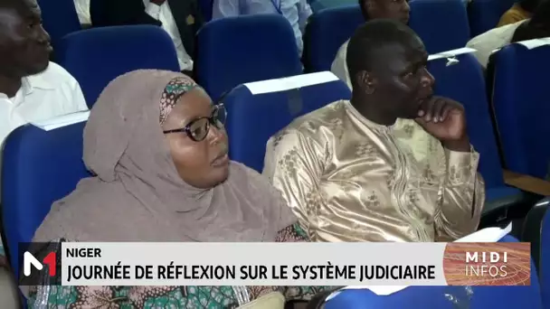 Niger : journée de réflexion sur le système judiciaire