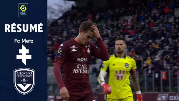 FC METZ - FC GIRONDINS DE BORDEAUX (3 - 3) - Résumé - (FCM - GdB) / 2021/2022