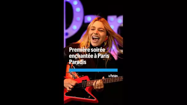 Première soirée enchantée à Paris Paradis, le festival du Parisien