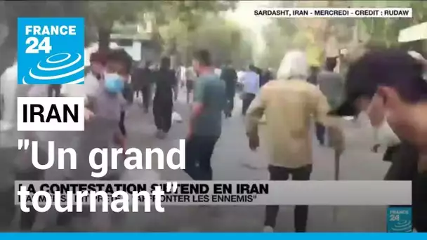 Iran : "ces manifestations peuvent être considérées comme un grand tournant" • FRANCE 24