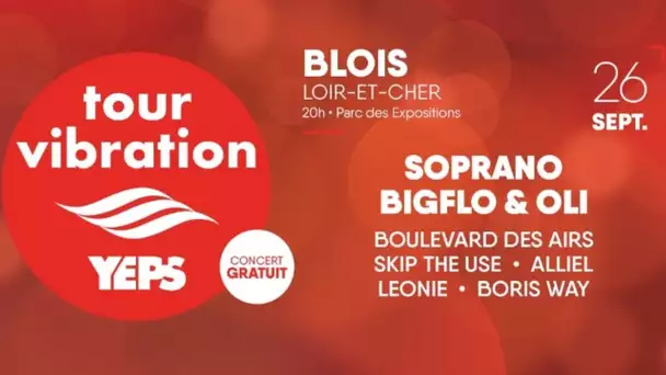 Blois : le concert du Tour Vibration en direct