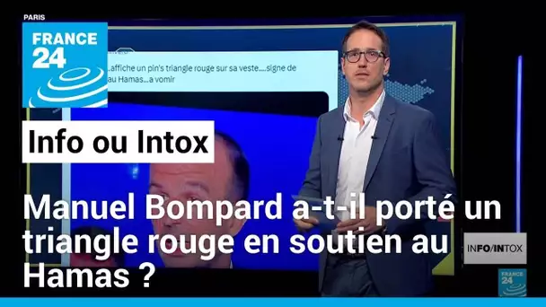 Manuel Bompard a-t-il porté un triangle rouge en soutien au Hamas ? • FRANCE 24