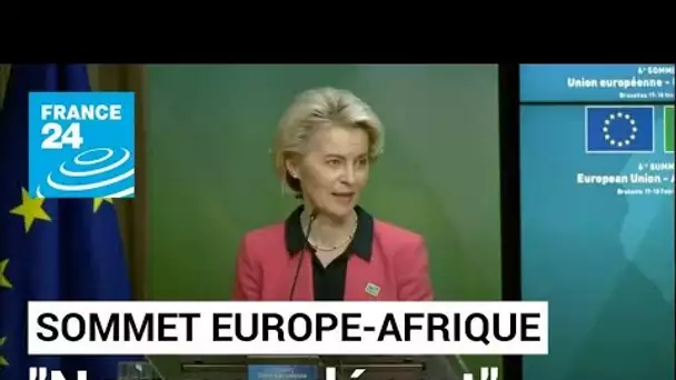 Relations Europe-Afrique : un "excellent sommet" qui scelle un "nouveau départ" • FRANCE 24