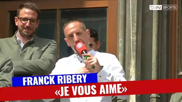 Franck Ribéry : "Je vous aime"