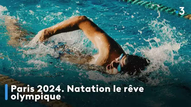 Paris 2024. Natation, le rêve olympique