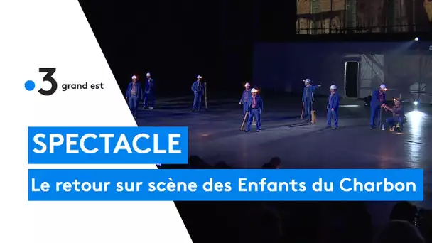 Le spectacle des Enfants du Charbon de retour sur scène à Petite-Rosselle