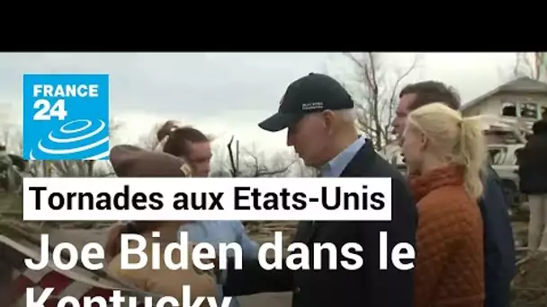 États-Unis : Joe Biden au chevet du Kentucky, dévasté par des tornades historiques • FRANCE 24