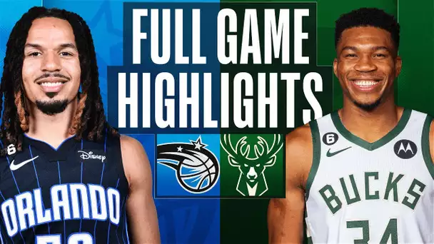 MAGIC at BUCKS | FULL GAME HIGHLIGHTS | March 1, 2023