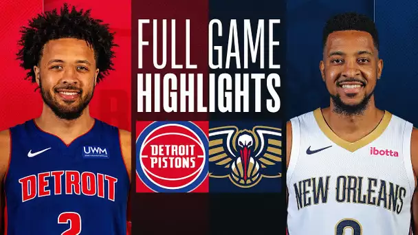 PISTONS at PELICANS | FULL GAME HIGHLIGHTS | November 2, 2023